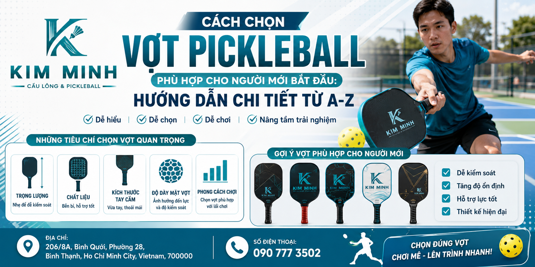 Chọn vợt Pickleball cho người mới: Hướng dẫn từ A-Z | Kim Minh Sport